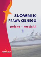 Słownik prawa celnego polsko-rosyjski 1