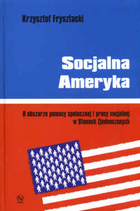 Socjalna Ameryka. O obszarze pomocy społecznej i pracy socjalnej w Stanach Zjednoczonych