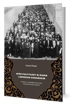 Spór polityczny w Iranie i Imperium Osmańskim