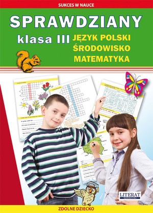 Sprawdziany. Język polski, Środowisko, Matematyka Klasa 3