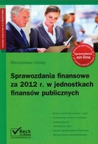 Sprawozdania finansowe za 2012 r. w jednostkach finansów publicznych