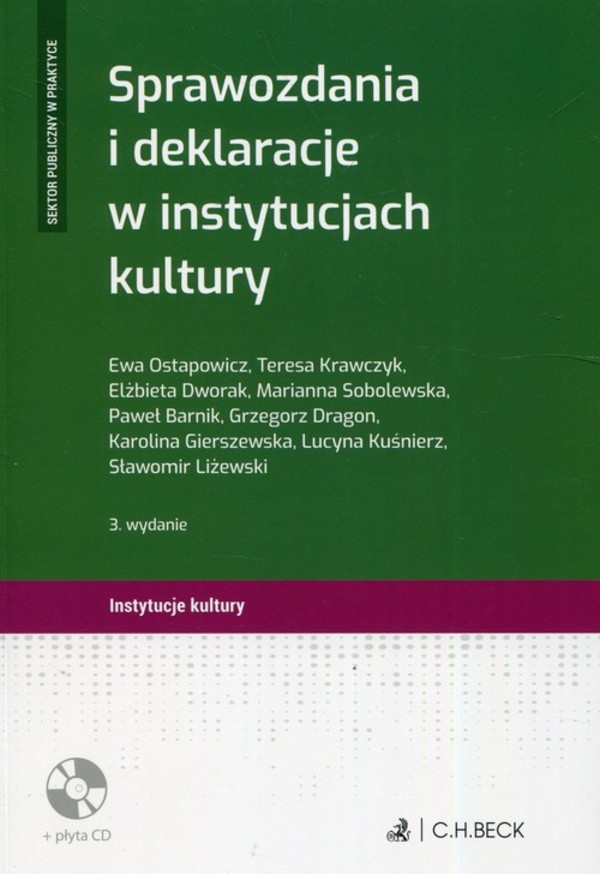 Sprawozdania i deklaracje w instytucjach kultury Książka z płytą CD