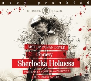 Sprawy Sherlocka Holmesa Audiobook CD Audio Czyta: Janusz Zadura