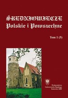 Średniowiecze Polskie i Powszechne. T. 1 (5) - 10 O kręgu rodzinnym podkanclerzego Królestwa Grzegorza Lubrańskiego