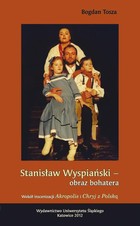 Stanisław Wyspiański - obraz bohatera - 03 Rozdz. 4, cz. 2. Wokół