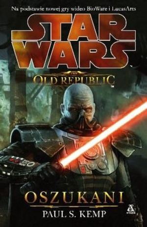 Star Wars. The Old Republic. Oszukani