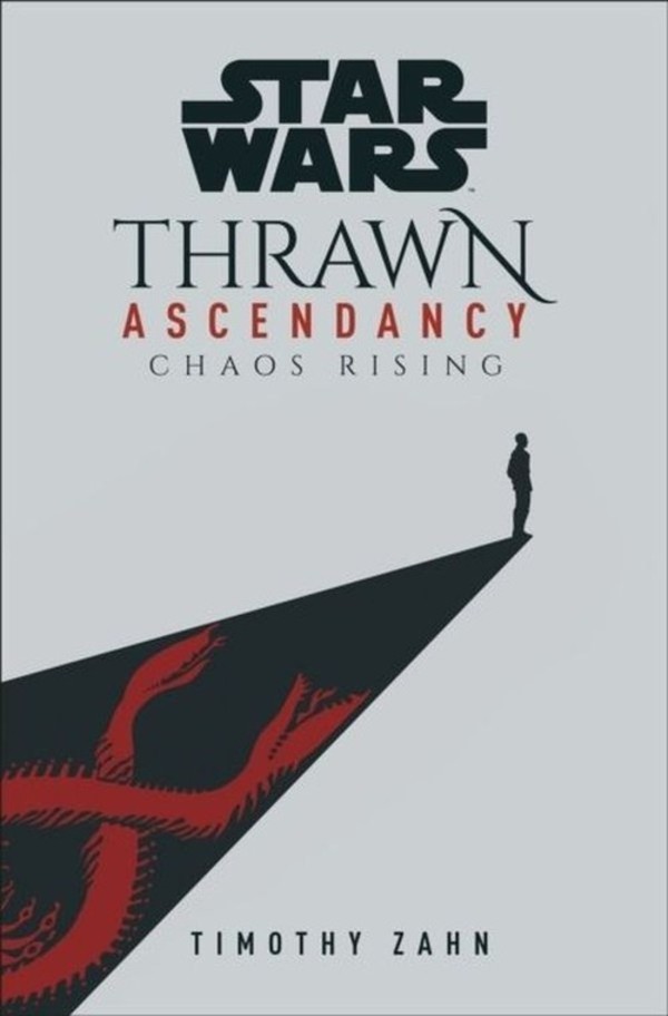Star Wars Thrawn Ascendancy Book 1 Chaos Rising