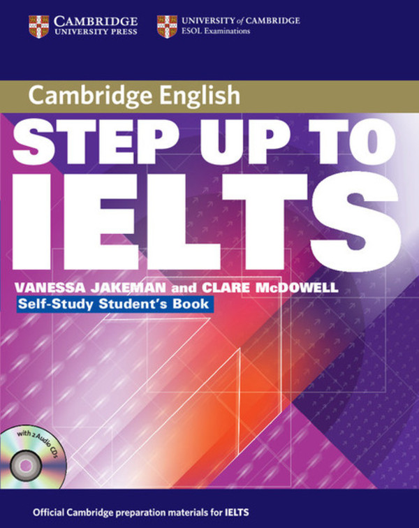 Step Up to IELTS. Self-study Student`s Book Podręcznik + 2CD