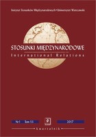 Stosunki Miedzynarodowe nr 1(53)/2017 - Tomasz Grzegorz Grosse: China&#8217;s Monetary Power: A Case Study of the Chinese Method of Currency Internationalization