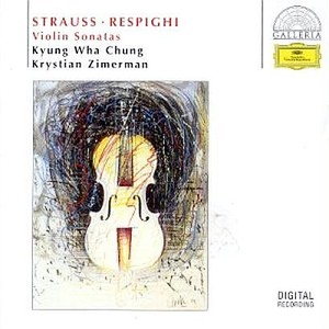 Strauss / Respighi: Violin Sonatas
