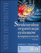 Strukturalna organizacja systemów komputerowych. Wydanie V