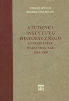 Studenci Instytutu historycznego Uniwersytetu Warszawskiego 1945-2000