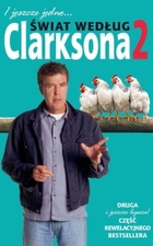 Świat według Clarksona 2 I jeszcze jedno...