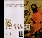 Symbolika zwierząt część 1. Heraldyka i symbolika chrześcijańska Audiobook CD Audio