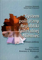 System polityczny Republiki Federalnej Niemiec. Wybrane problemy.
