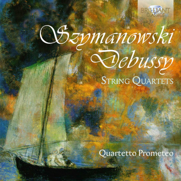 Szymanowsky-Debussy: String Quartets