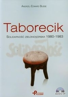 Taborecik + CD Solidarność zielonogórska 1980-1983