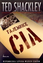 TAJEMNICE CIA. Wspomnienia agenta wszechczasów