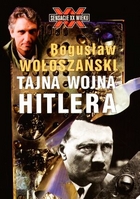 Tajna wojna Hitlera / Himmler i jego bracia