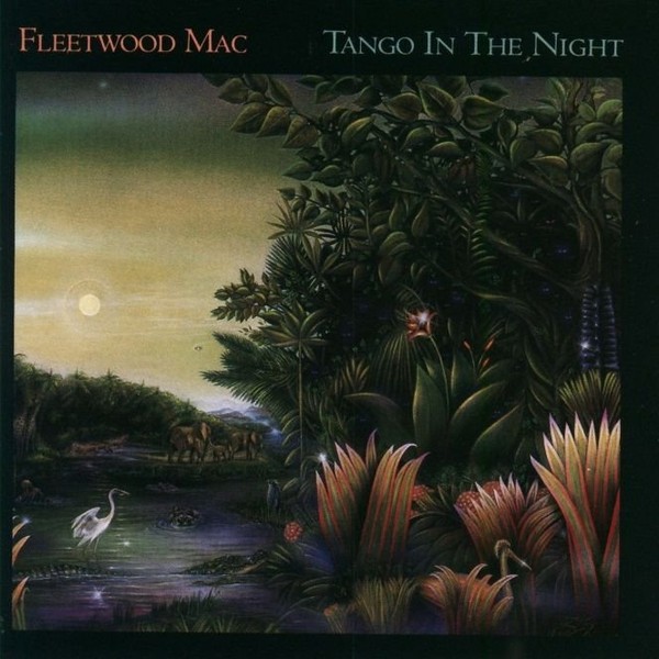 Tango In The Night (Remastered) (Expanded Edition)