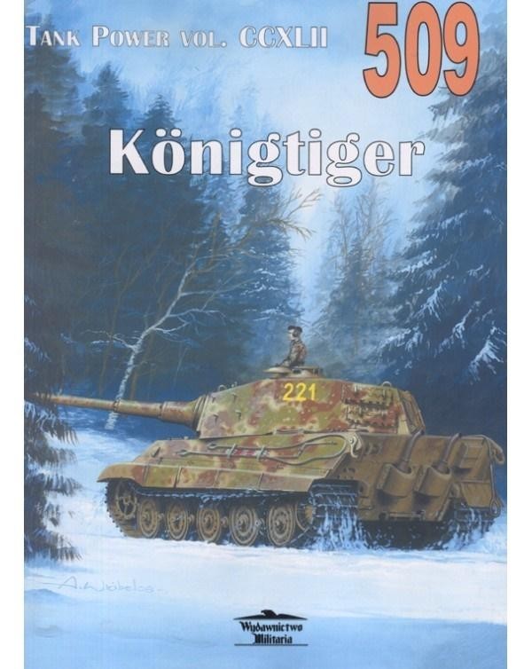 Konigtiger Tank Power vol. CCXLII 509