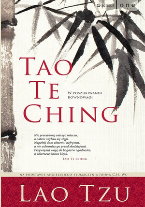 Tao Te Ching W poszukiwaniu równowagi