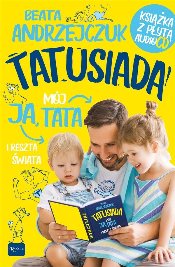 Tatusiada Ja, mój Tata i reszta świata Książka + CD
