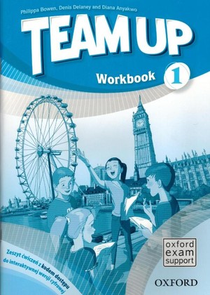 Team Up 1. Workbook Zeszyt ćwiczeń