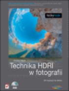 Technika HDRI w fotografii Od inspiracji do obrazu