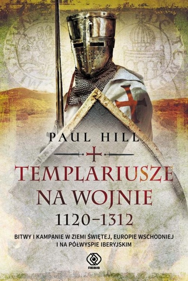 Templariusze na wojnie 1120-1312