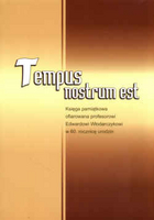 Tempus nostrum est.