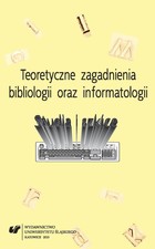 Teoretyczne zagadnienia bibliologii i informatologii - 05 Biblioteka naukowa w integrującym się środowisku informacyjnym człowieka