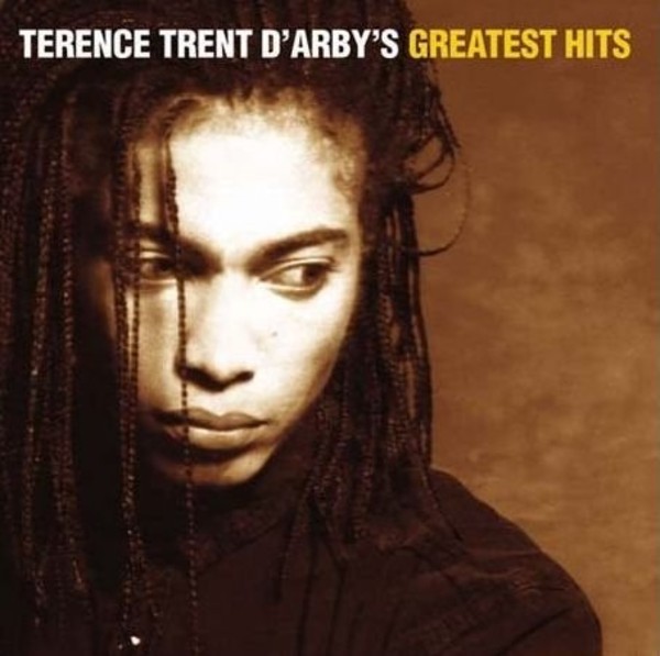 Terence Trent D`Arby`s Greatest Hits