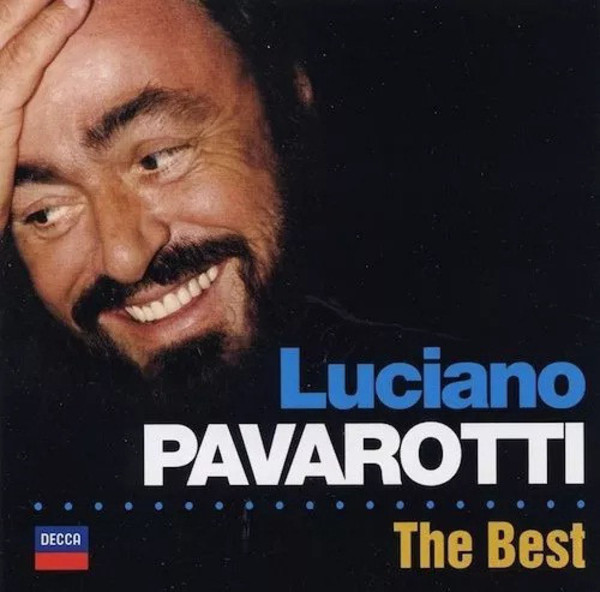The Best Of: Luciano Pavarotti