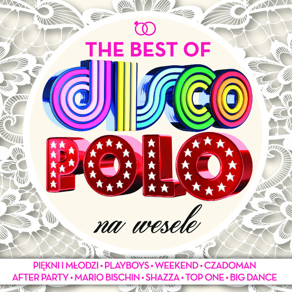 The Best Of Disco Polo. Na wesele
