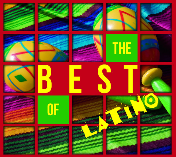 The Best Of Latino