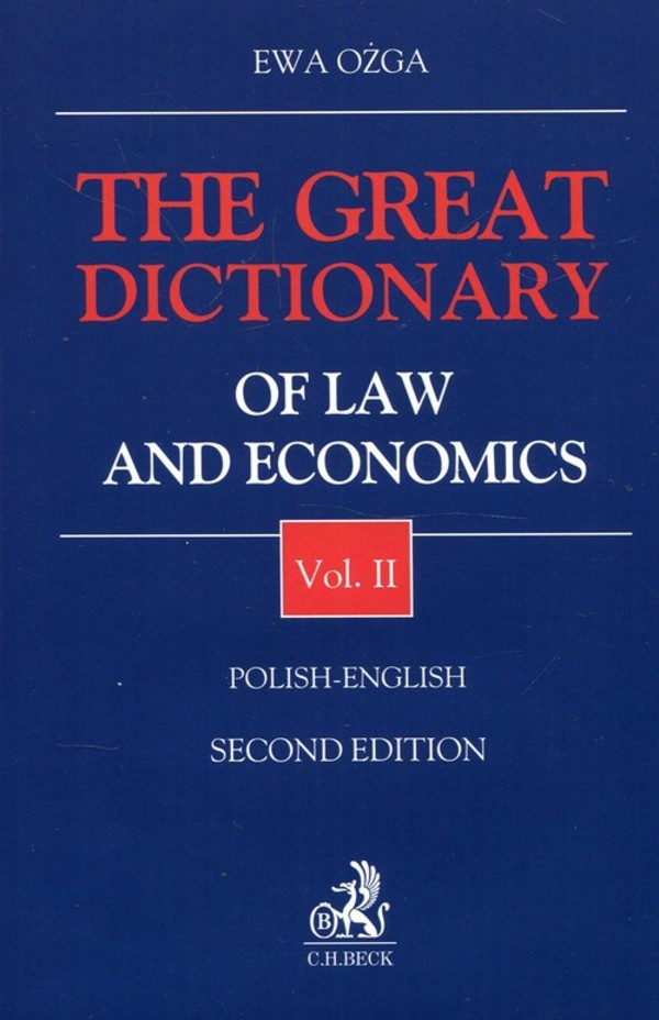 The Great Dictionary of Law and Economics Vol. I: Polish - English