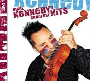 The Greatest Hits: Nigel Kennedy