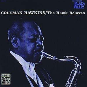 The Hawk Relaxes (Limited LP Edition)