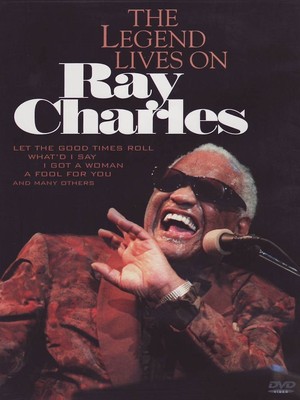The Legend Lives On Ray Charles
