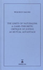 The Limits of Naturalism: A Game - Theoretic Critique of Justice as Mutual Advantage