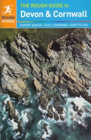 The Rough Guide Devon & Cornwall Travel Guide / Devon i Kornwalia Przewodnik