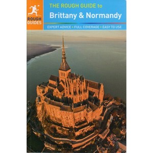 The Rough Guide to Brittany & Normandy Travel Guide / Bretania i Normandia Przewodnik