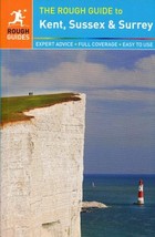 The Rough Guide to Kent, Sussex and Surrey / Kent, Sussex and Surrey Przewodnik