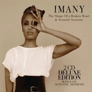 The Shape Of A Broken Heart & Acoustic Sessions (Deluxe Edition)