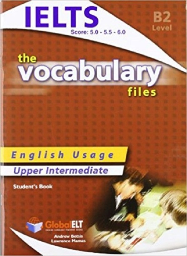 The Vocabulary Files Upper Intermediate Level B2 Student`s Book Podręcznik