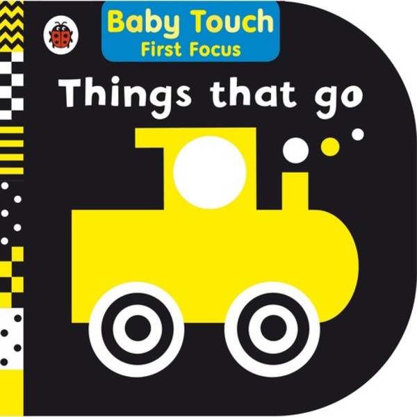 Baby Touch: Things That Go First Focus