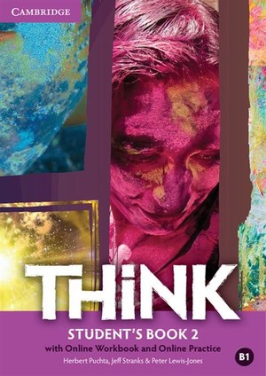 Think 2. Student`s Book Podręcznik + Online Workbook Zeszyt ćwiczeń online + Online practice