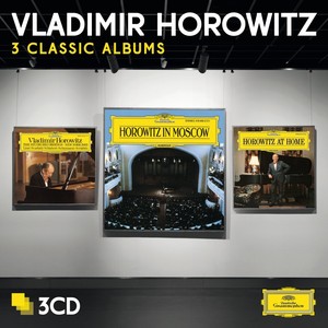Three Classic Albums: Vladimir Horowitz