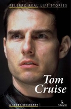 Tom Cruise. A short biography